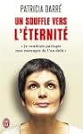 Un souffle vers l'�ternit� : Je voudr...