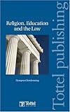 Religion, education and the law : a comparative approach