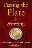 Passing the plate : why American Christians don't give away more money