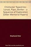 Chichester tapestries : Lurcat, Piper, Benker : a sequence of exploration