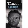 Tabarly : Une vie