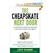 The Cheapskate Next Door: The Surprising Secrets of Americans Living Happily Below Their Means [Paperback]