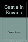 A castle in Bavaria