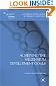 Achieving the Millennium Development Goals (Studies in Development Economics and Policy)