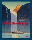 Produkt-Bild: Nordlandreise: Die Geschichte einer touristischen Entdeckung
