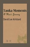 Tanka Moments