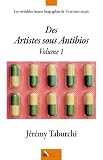 Des artistes sous anti-bios