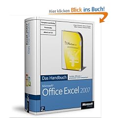 Microsoft Office Excel 2007 - Das Handbuch: Das ganze Softwarewissen