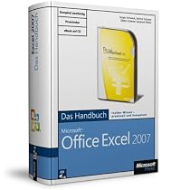 Microsoft Office Excel 2007 - Das Handbuch: Das ganze Softwarewissen