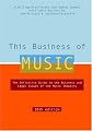 This Business of Music, 10th Edition