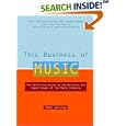 This Business of Music, 10th Edition (This Business of Music) by M. William Krasilovsky, Sidney Shemel, John M Gross, and Jonathan Feinstein