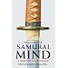 Training the Samurai Mind: A Bushido Sourcebook