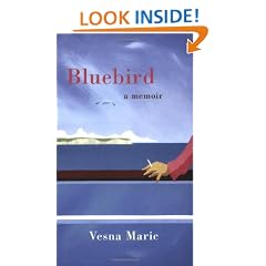 Bluebird: A Memoir