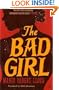 The Bad Girl