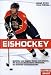 Eishockey: Spielidee und Regeln, Teams und Akteure, die Szene in Deutschland, �sterreich, der Schweiz und Nordamerika L=0: my-fan-page.de