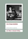 100 Film Noirs (BFI Screen Guides)