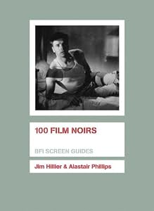 Image of 100 Film Noirs (BFI Screen Guides)