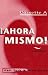 Ahora Mismo!: Cassette set