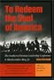 To Redeem the Soul of America: The Southern Christian Leadership Conference and Martin Luther King, Jr.