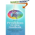 Pendulum Healing Handbook by Walter Luebeck