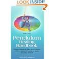 Pendulum Healing Handbook by Walter Luebeck