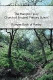 The Hampton Lucy Primary School Bumper Book of Poetry