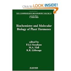 Biochemistry and Molecular Biology of Plant Hormones (New Comprehensive Biochemistry)