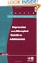 Depression and Attempted Suicide in Adolescents
