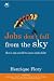 Jobs don't fall from the sky em Livros relacionados com o nome: 41wQCqGtgeL._SL75_