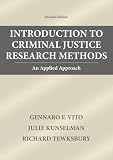 Introduction To Criminal Justice Research Methods: An Applied Approach