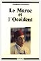 Le Maroc et l'Occident, 1800-1974