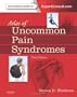 Atlas of Uncommon Pain Syndromes: Expert Consult - Online and Print, 3e
