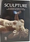 Sculpture : the adventure of modern sculpture in the nineteenth and twentieth centuries