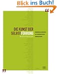 Die Kunst der Selbstf�hrung: Erkenntn...