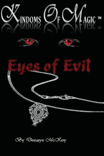 Kingdoms of Magic: Eyes Of Evil (Volume 2)