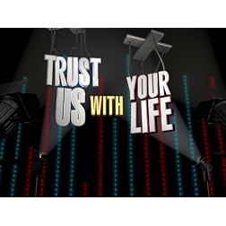Trust Us With Your Life Season 1