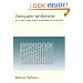 Computer Arithmetic: Algorithms and Hardware Designs