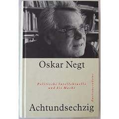 Achtundsechzig. Politische Intellektuelle und die Macht