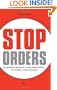Stop Orders: A practical guide to using stop orders for traders and investors