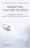Parenting culture studies