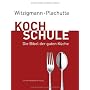 Witzigmann - Plachutta Kochschule: Die Bibel der g&hellip von Ewald Plachutta