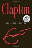 Clapton: The Autobiography