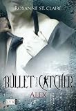 Produkt-Bild: Bullet Catcher: Alex