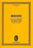 La Scala Di Seta (The Silken Ladder) Overture. Miniature Score
