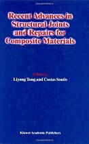 Recent Advances in Structural Joints and Repairs for Composite Materials