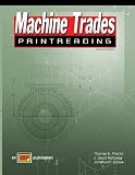 Machine Trades Print Reading - 0826918670