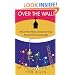 Over the Wall: What the Bible does not say about homosexuality