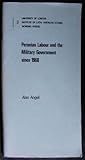 Peruvian labour and the military government since 1968