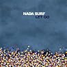 Bild des Albums von Nada Surf