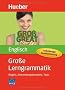 Gro�e Lerngrammatik Englisch: Regeln, Anwendungsbeispiele, Tests